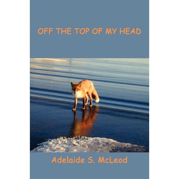 Off the Top of My Head, (Paperback)