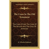 The Cross In The Old Testament (Hardcover)