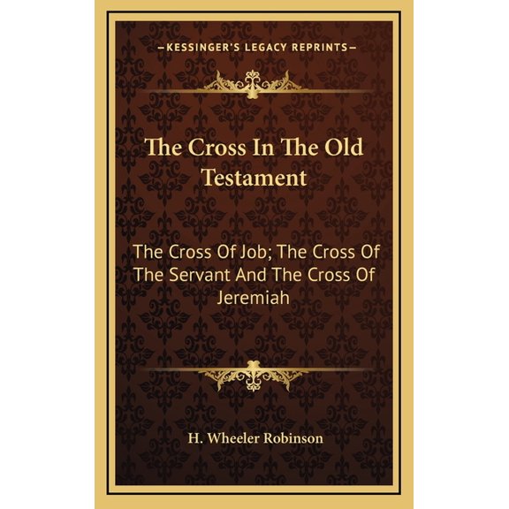 The Cross In The Old Testament (Hardcover)