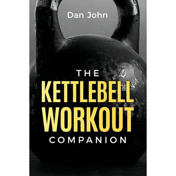 The Kettlebell Workout Companion, (Paperback)