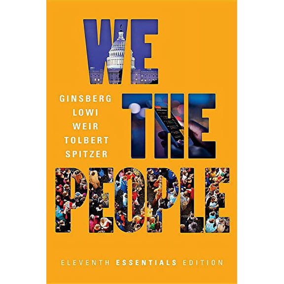 Pre-Owned We the People (Eleventh Essentials Edition) (Paperback) 039328364X 9780393283648