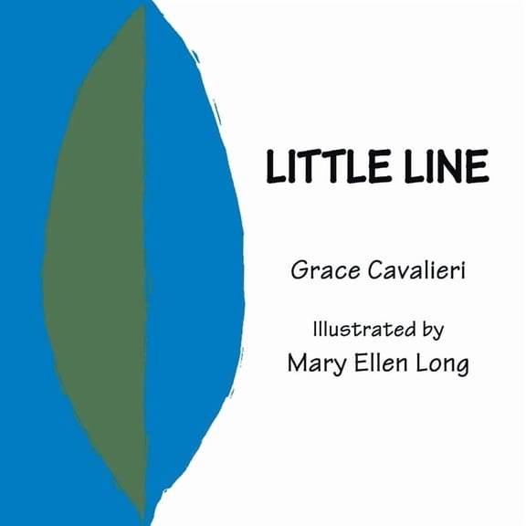 Little Line: Illustrated by Mary Ellen Long, (Paperback)