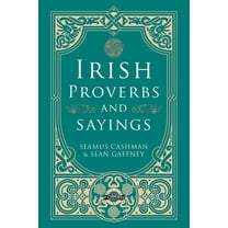 O'Brien Irish Heritage Irish Proverbs and Sayings, (Paperback)
