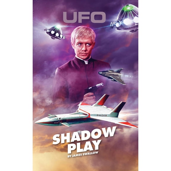 Ufo: Shadow Play: Signed, Limited Edition, (Hardcover)