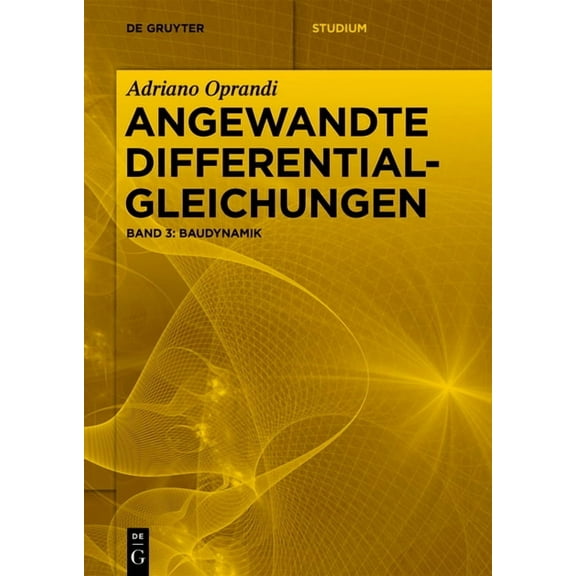 de Gruyter Studium: Baudynamik (Paperback)