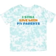 thumbnail image 3 of Inktastic I Still Live with My Parents Boys or Girls Toddler T-Shirt, 3 of 5