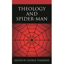 Theology, Religion, and Pop Culture Theology and Spider-Man, (Hardcover)