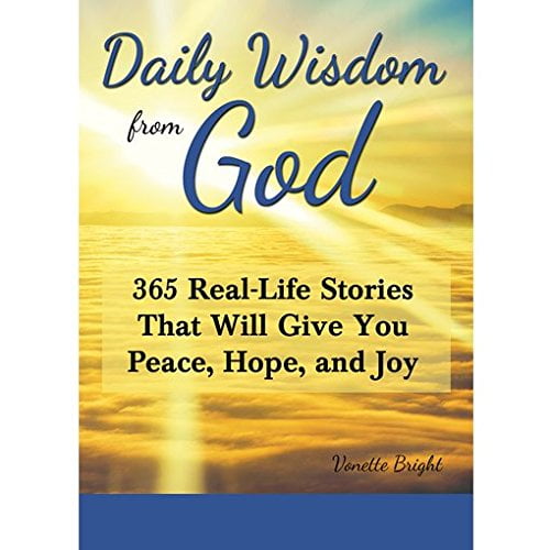 Pre-Owned Daily Wisdom from God: 365 Real-Life Stories That Will Give You Peace, Hope, and Joy Paperback