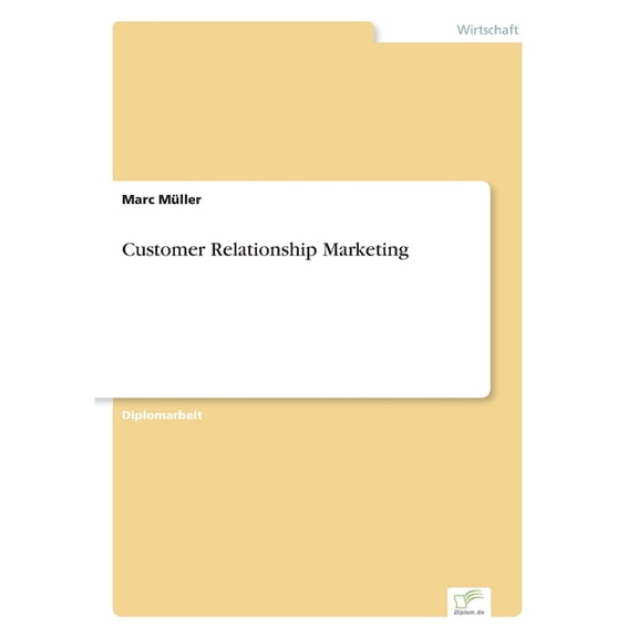 Customer Relationship Marketing, (Paperback)