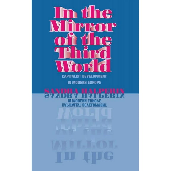 In the Mirror of the Third World, (Hardcover)