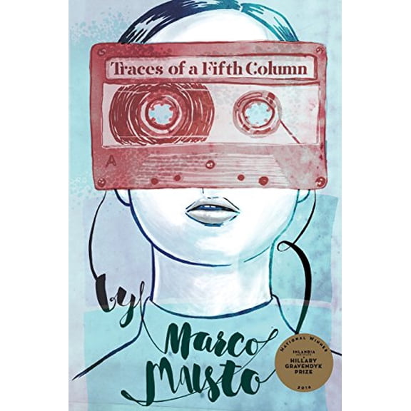 Pre-Owned Traces of a Fifth Column (Hillary Gravendyk Prize), 9780997093254, 0997093250, Paperback,