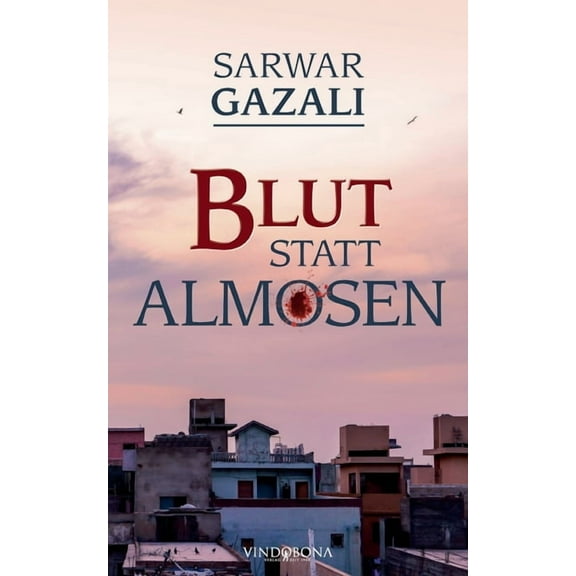 Blut statt Almosen (German Edition)