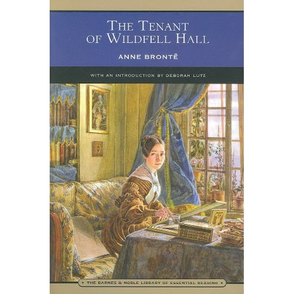 The Tenant of Wildfell Hall (Barnes & Noble Library of Essential Reading) (B&N Library of Essential Reading)