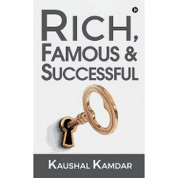 Rich, Famous & Successful (Paperback)