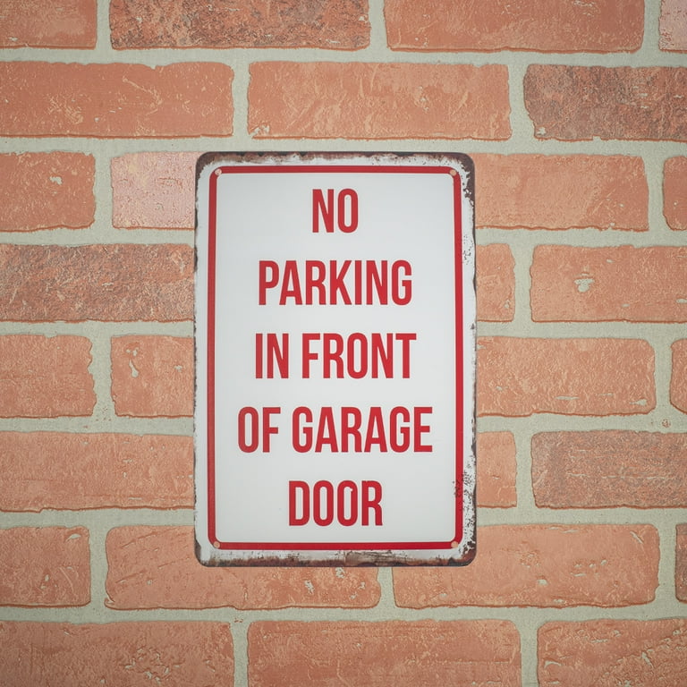 8x12 Metal No Parking Do Not Park Front Garage Door Home Business Warning Sign 8x12 Metal No Parking Do Not Park Front Garage Door Home Business Warning Sign