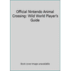 Pre-Owned Official Nintendo Animal Crossing: Wild World Player's Guide (Paperback) 1598120050 9781598120059