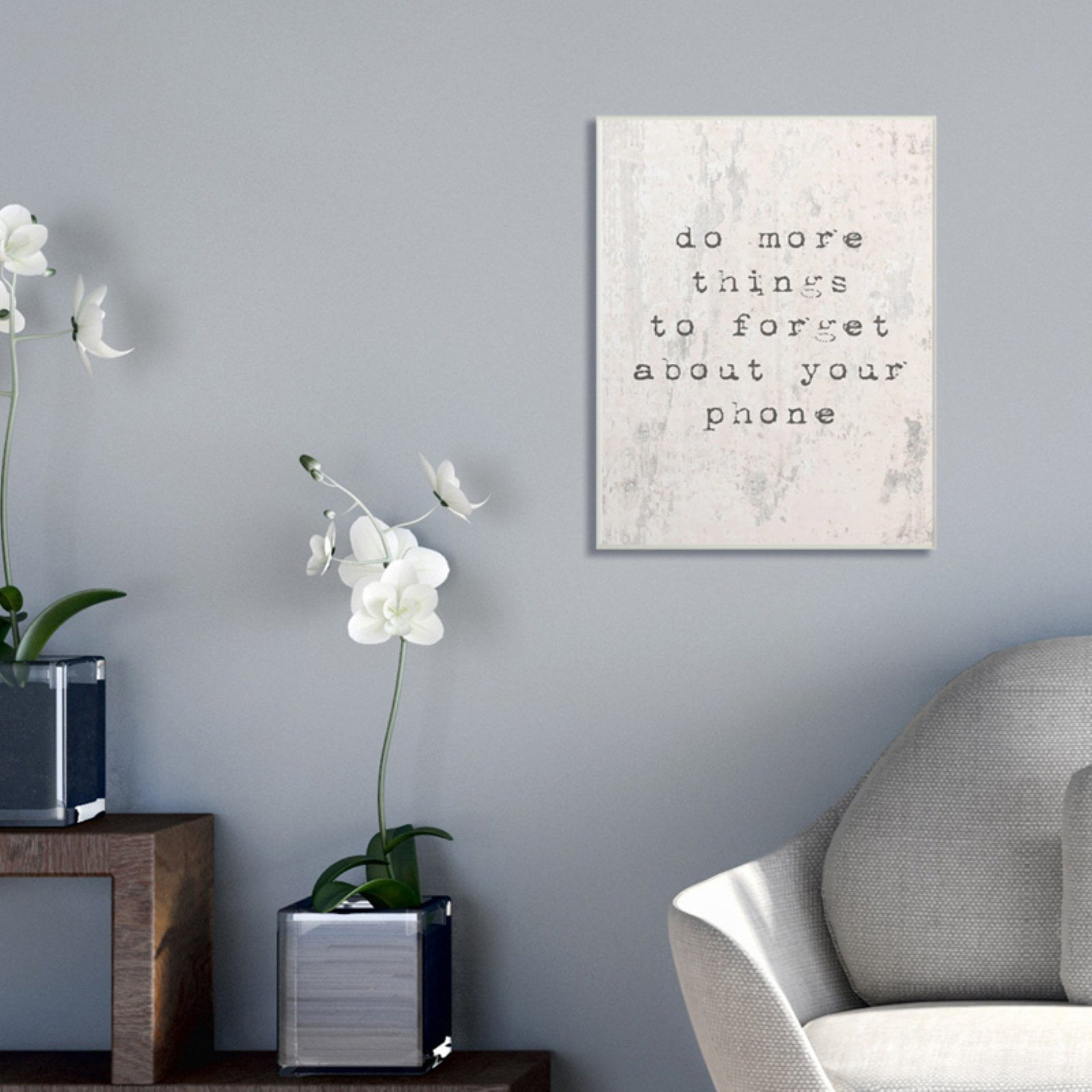 The Stupell Home Decor Collection Forget Your Phone Distressed Wall Art