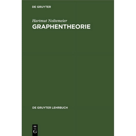 de Gruyter Lehrbuch Graphentheorie, (Hardcover)