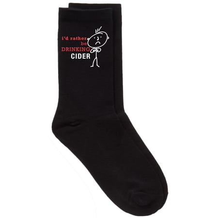 Men s I d Rather Be Drinking Cider Black Calf Socks Fathers Day Dad Husband Boyfriend Uncle Grandpa Grandad Present