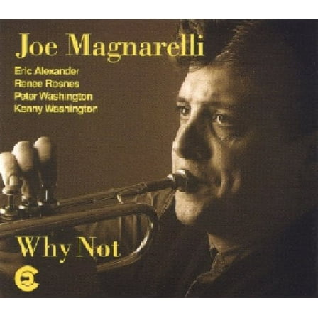 Joe Magnarelli - Why Not - Music & Performance - CD