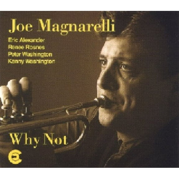 Joe Magnarelli - Why Not - Music & Performance - CD