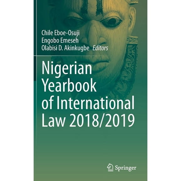 Nigerian Yearbook of International Law Nigerian Yearbook of International Law 2018/2019, Book 2018, (Hardcover)
