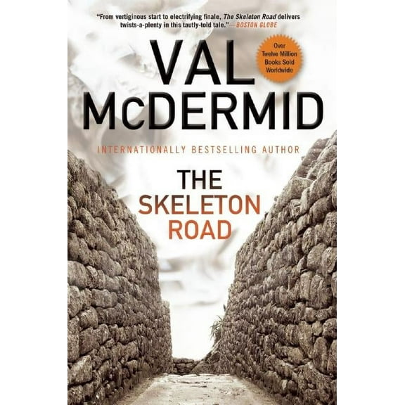 Karen Pirie Novels The Skeleton Road: A Karen Pirie Novel, Book 3, (Paperback)