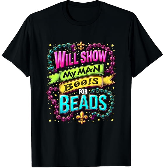 Funny Mardi Gras Shirt For Men, Funny Mardi Gras Graphic Crew Neck Short Sleeve T-Shirts (Men's, Women's)