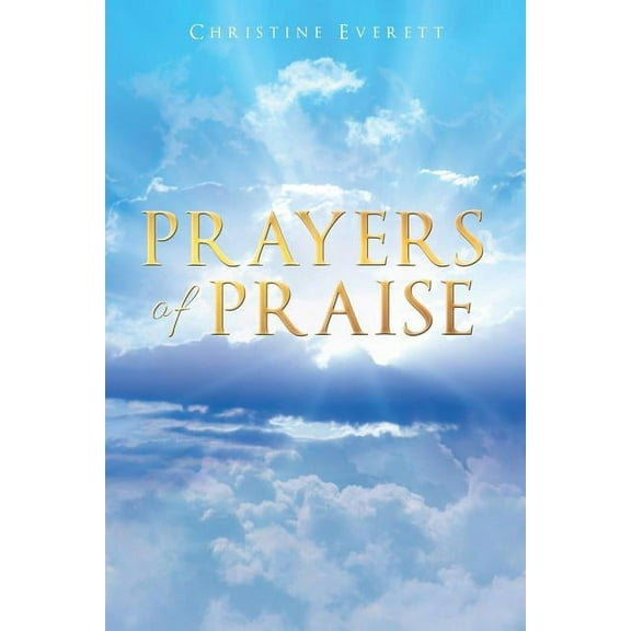 Prayers of Praise (Paperback)