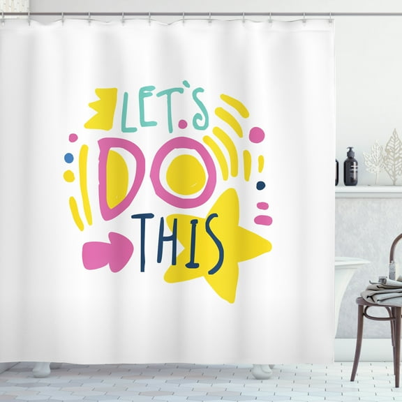 Motivational Shower Curtain, Positive Vibes Concept Colorful Handwritten Quote Lets Do This and Scribbles, Fabric Bathroom Set with Hooks, 69W X 70L Inches, Multicolor, by Ambesonne