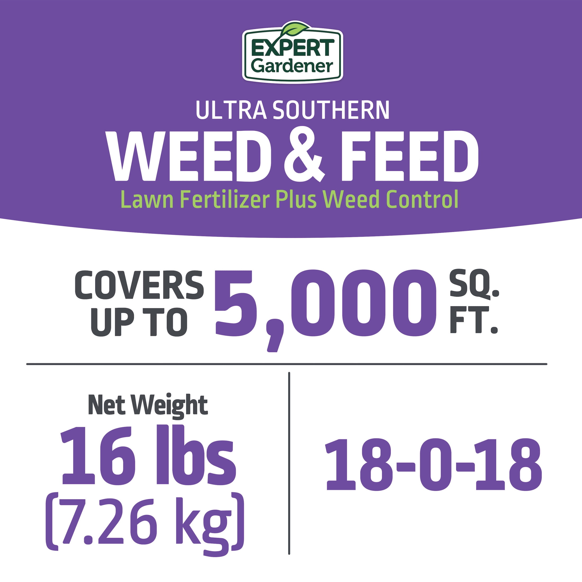 Expert Gardener Ultra Southern Lawn Food & Weed Control, 18-0-18 Fertilizer, 16 lb. - Covers 5,000 Sq. ft.