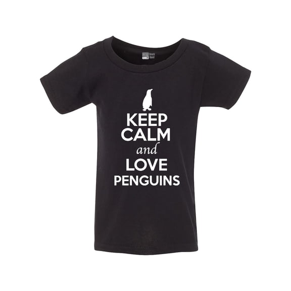 Keep Calm And Love Penguins Bird Flippers Funny Toddler Kids T-Shirt Tee