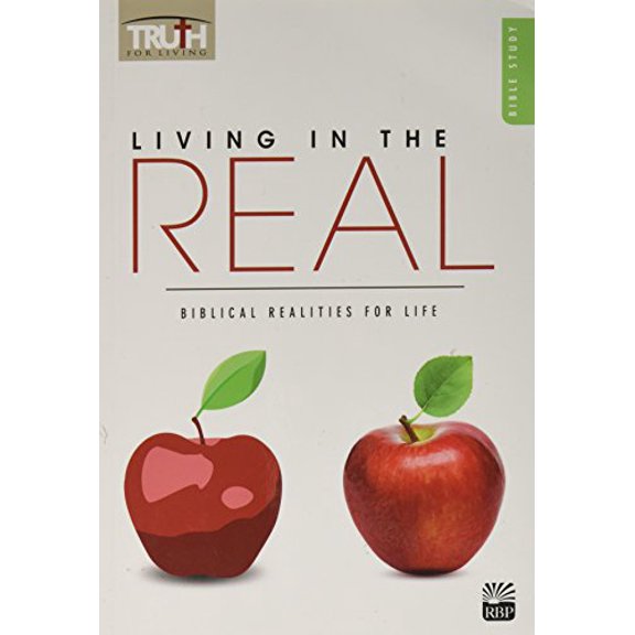 Pre-Owned Living in the Real: Biblical Realities for Life, 9781607769309, 1607769301, Paperback,