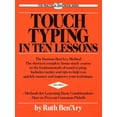 thumbnail image 1 of Pre-Owned Touch Typing in Ten Lessons: A Home-Study Course with Complete Instructions in the Fundamentals of Touch Typewriting and Introducing the Basic Combina (Paperback) 0399515291 9780399515293, 1 of 2