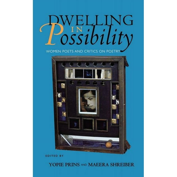 Reading Women Writing Dwelling in Possibility, (Hardcover)