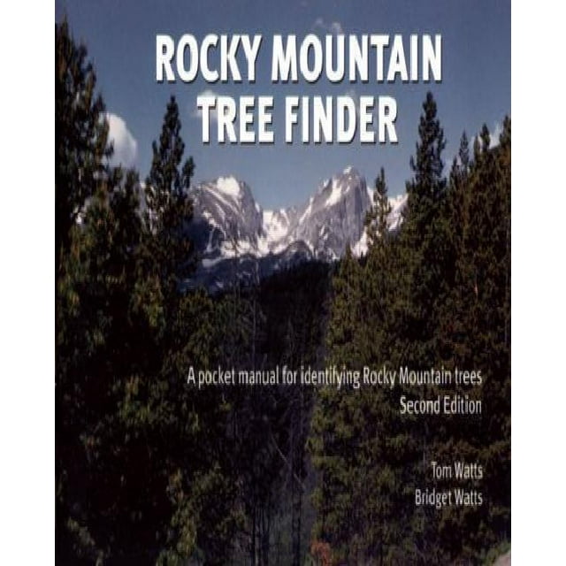 Rocky Mountain Tree Finder: A Pocket Manual for Identifying Rocky Mountain Trees