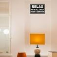 thumbnail image 6 of Funny Office Decor Vintage Metal Tin Sign Relax We're All Crazy It's Not Competition Sign For Home Room Bedroom Office Hotel Cafe Pub Wall Decor 8x12 Inch, 6 of 8