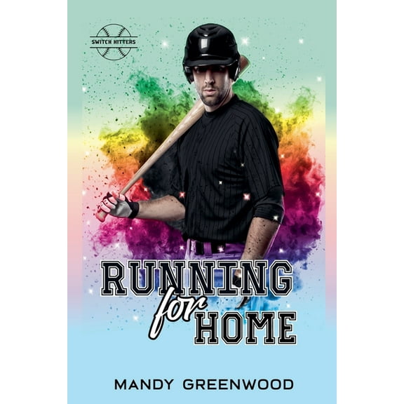 Switch Hitters Running for Home, Book 1, (Paperback)