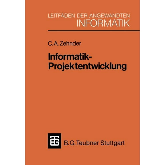 XleitfÃ¤den Der Angewandten Informatik Informatik-Projektentwicklung, (Paperback)
