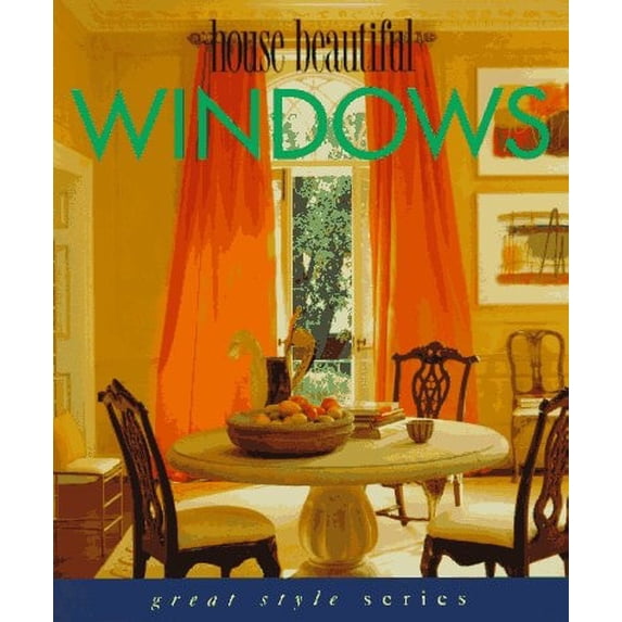 Pre-Owned House Beautiful Windows (Hardcover) 068814473X 9780688144739