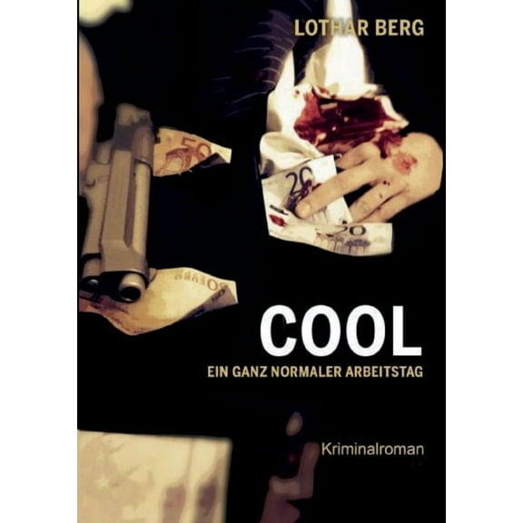 Cool : Ein ganz normaler Arbeitstag (Paperback)