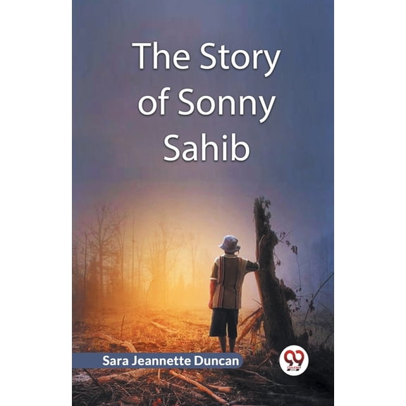 The Story Of Sonny Sahib, (Paperback)
