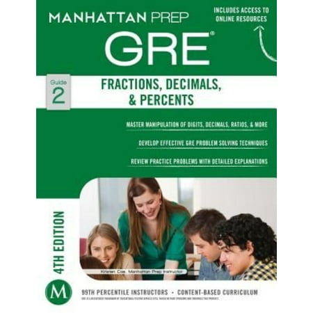 Manhattan Prep Gre Fractions, Decimals, & Percents