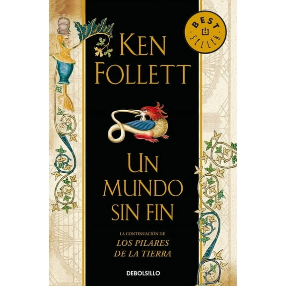 Pilares de la Tierra Un Mundo Sin Fin / World Without End, (Paperback)