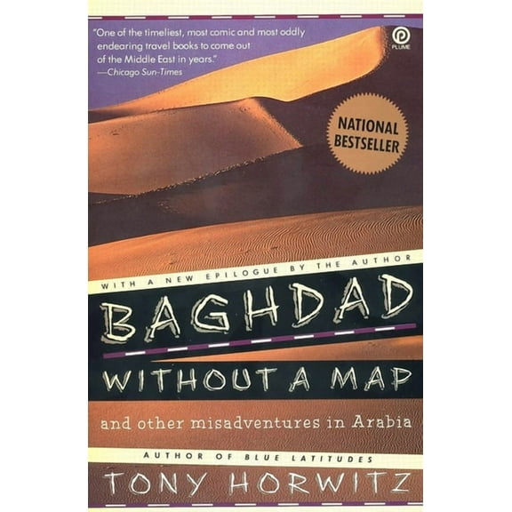 Baghdad without a Map and Other Misadventures in Arabia, (Paperback)
