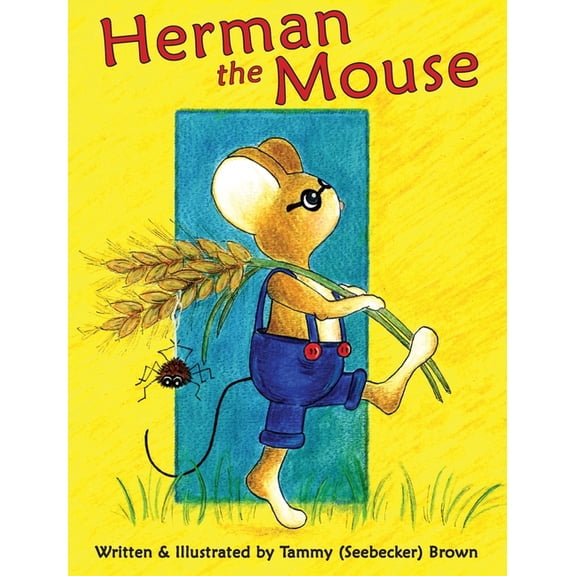 Herman the Mouse Herman the Mouse, Book 1, (Hardcover)
