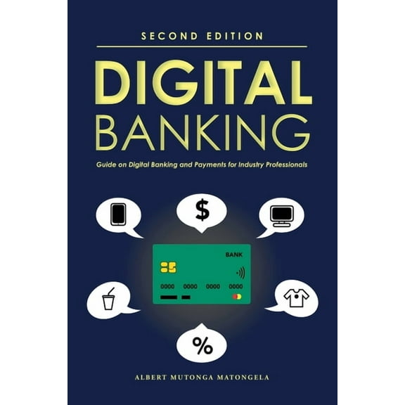 Digital Banking - Second Edition, (Paperback)