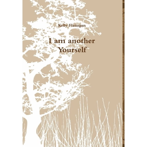 I am another Yourself, (Hardcover)