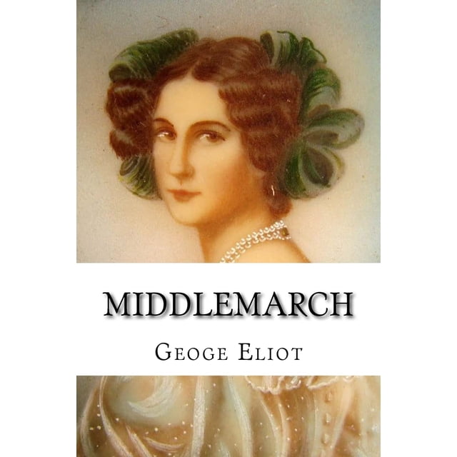 Libro CREATESPACE Middlemarch Edición en español