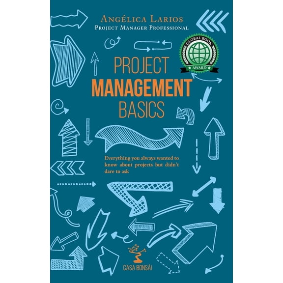 Leadership and Project Management Project Management Basics: A Beginner's Guide, (Paperback)